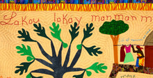Load image into Gallery viewer, My Mother's House - La Kou La Kay Manman M