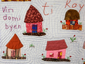 The Little Houses Are Beautiful - Ti Kay Sa Yo Bel - folk art quilt